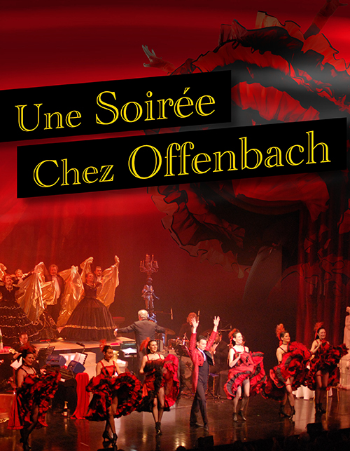 UNE SOIRÉE CHEZ OFFENBACH